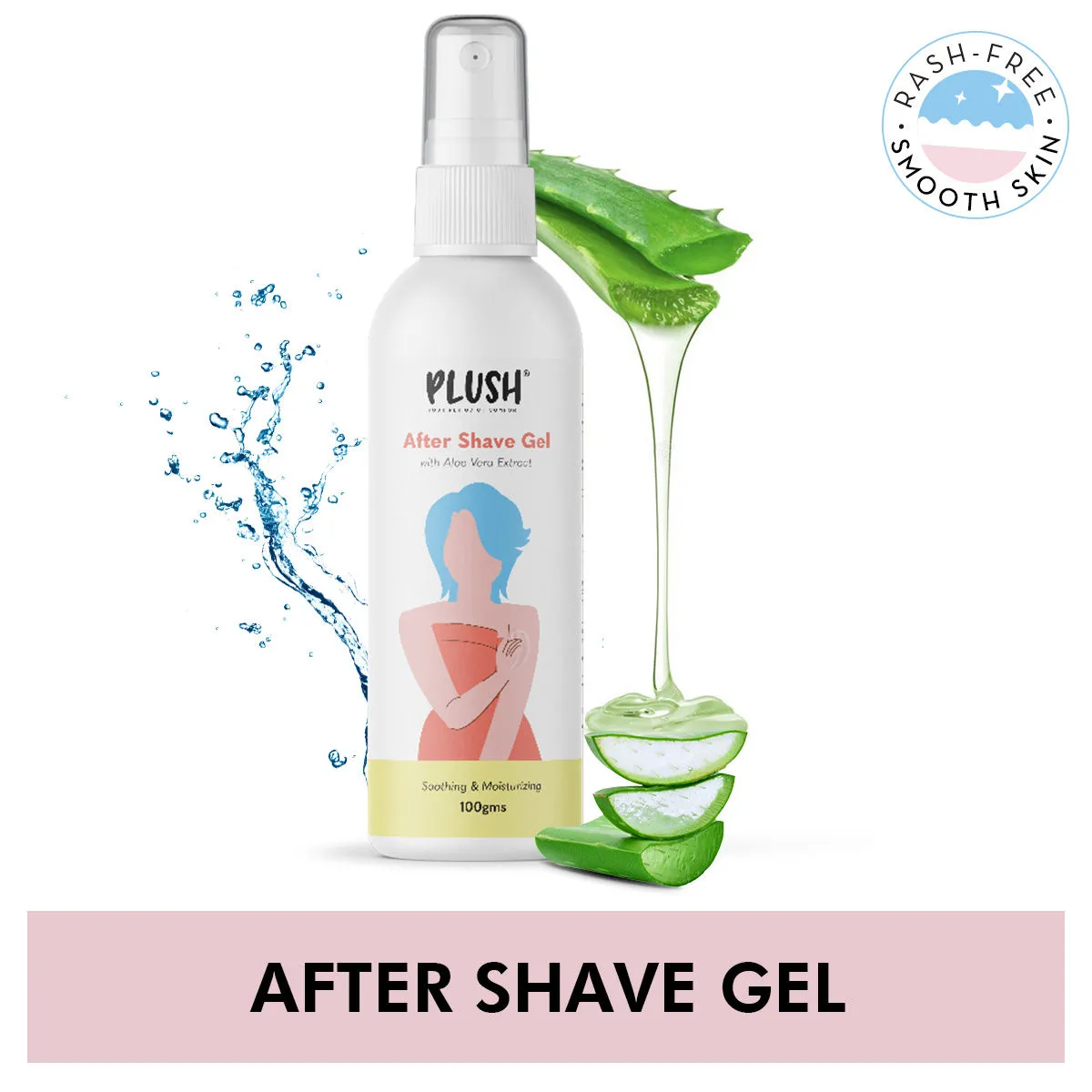 Plush All Natural After Shave Gel for Women with Aloe Vera